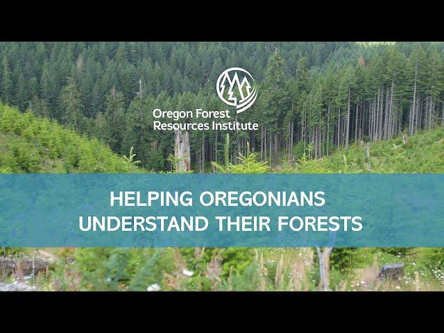 The Oregon Forest Resources Institute