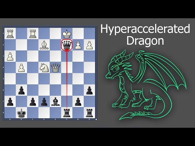 WIN with the HYPER Accelerated Dragon - Chess Opening