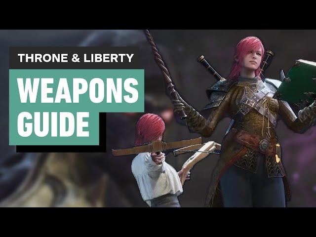 Throne and Liberty: How to Choose Your Weapon Types