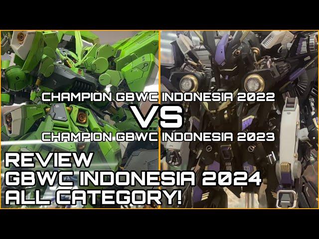 CLASH OF GUNPLA BUILDERS CHAMPION! Review 12th GBWC Indonesia 2024 Jakarta ALL CATEGORY