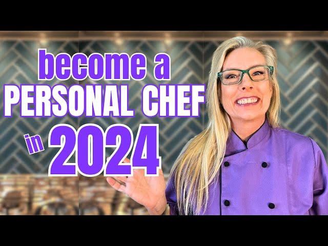 Ultimate Guide How To Become A Personal Chef in 2024