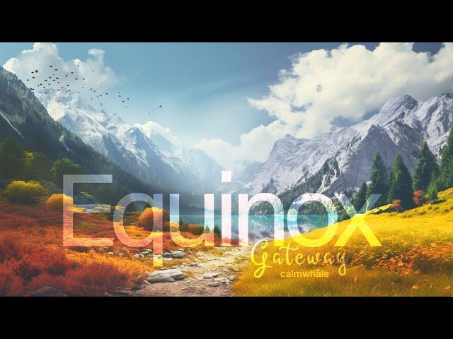 Equinox 2024 Mabon Gateway :: Sound Medicine :: Unlock New Possibilities