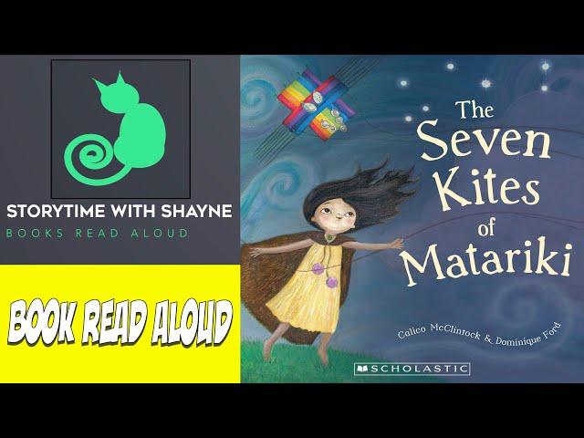 Storytime Delight: Picture Book Read Aloud | The Seven Kites of Matariki