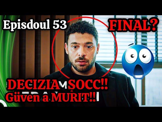 EPISODUL 53 *INIMĂ REBELĂ*️️YAMAN DECIZIA ȘOCCC️ ESTE DISTRUS ️..DETALII ȘOC️CINE A MURIT?