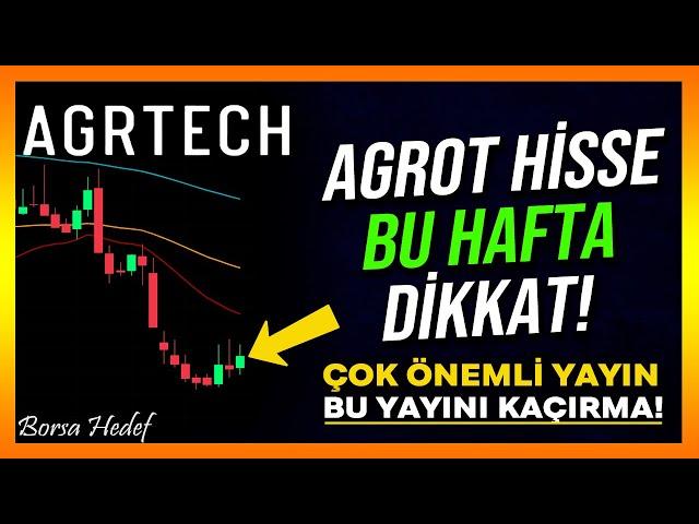 AGROT HİSSE'DE BU HAFTA DİKKAT! - Agrot Hisse Analiz - Yorum - Alınır mı - Teknoloji Hissesi - Borsa