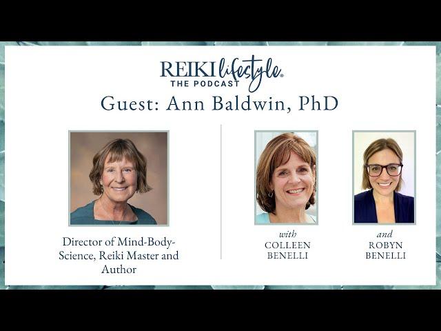 Guest Ann Baldwin, PhD | Director of Mind-Body-Science