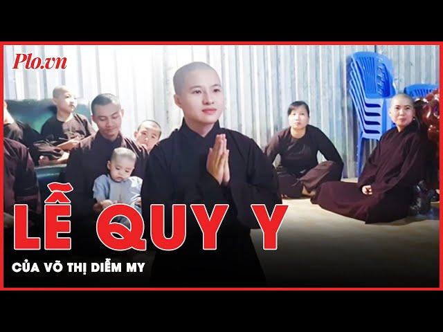 Hình ảnh lễ quy y của Võ Thị Diễm My do ‘thầy ông nội’ Lê Tùng Vân chủ trì ở Tịnh Thất Bồng Lai