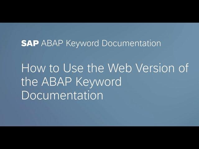 ABAP Keyword Documentation on SAP Help Portal