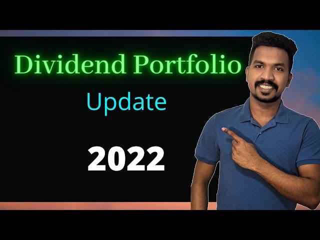 Dividend Portfolio update 2022 | What I am buying and Selling | Stock Market Malayalam | #EP6