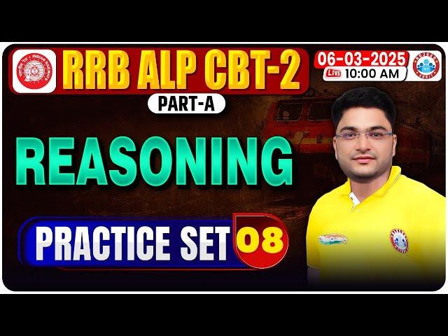 Railway ALP Reasoning Class 2024 | RRB ALP CBT 2 Reasoning Practice Set #08 | ALP Reasoning MCQs