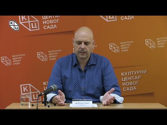 др Милош Савин - „Потпуни разлаз политика Стратимировића и Милетића о Војводини и интересима Срба” 