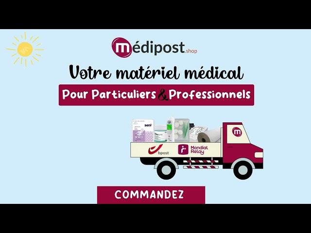 Votre matériel médical pour particuliers & professionnels