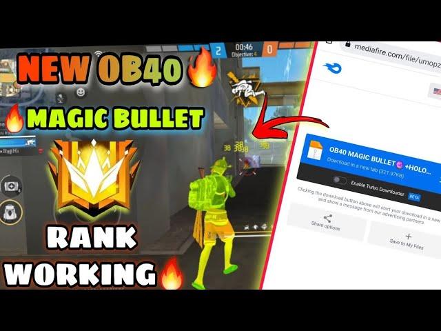 Ob40 New magic bullet +hologram+ Npc Name | FreeFire Anti-Blacklist Obb File FF Config% #ff​