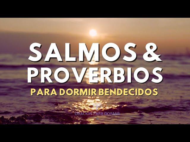 SALMOS Y PROVERBIOS PARA DORMIR I La Biblia Hablada