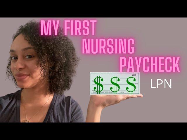 My First Nursing Paycheck | LPN in Long Term Care| Money Mondays