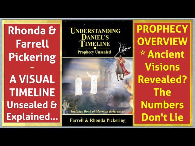 PROPHECY OVERVIEW: Ancient Visions Revealed? Numbers Don't Lie - Pickerings at Tres Tanner Home