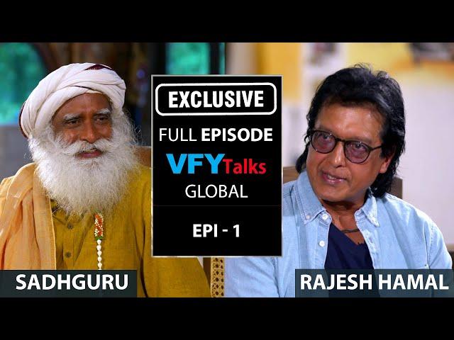 Rajesh Hamal Debate with Sadhguru @vfytalks|| VFY Global -Epi-1