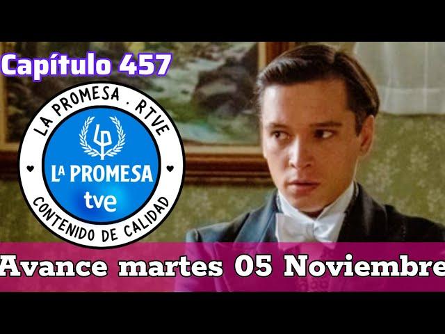 La Promesa: Avance capítulo 457 martes 05 de Noviembre. Serie TVE #avance #serie #lapromesa