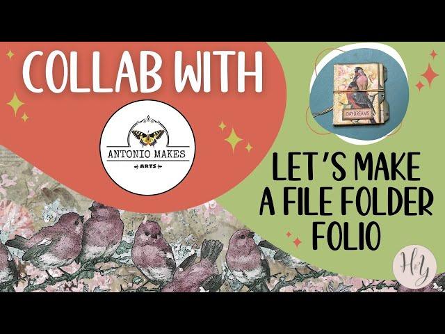 File Folder Folio | A Collab with Antonio Makes