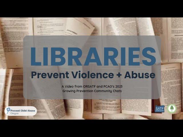 Libraries Prevent Violence and Abuse (SHORT)