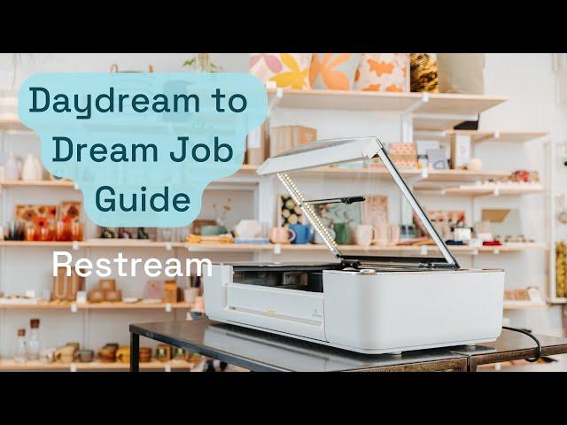 Daydream to Dream Job - Live Expert Panel RESTREAM