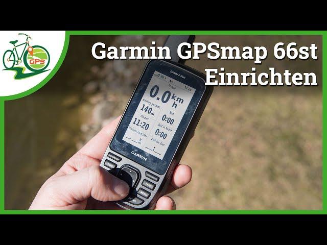 Garmin GPSmap 66st - Anleitung verständlich erklärt  Grundeinstellung von Datenseiten & Menüs