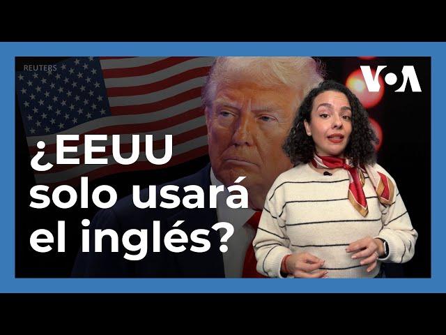 Trump declara al inglés como idioma oficial de EEUU: ¿Cómo afecta a quienes no lo hablan?