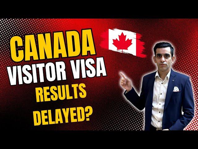 Canada Visitor Visa | Results Update