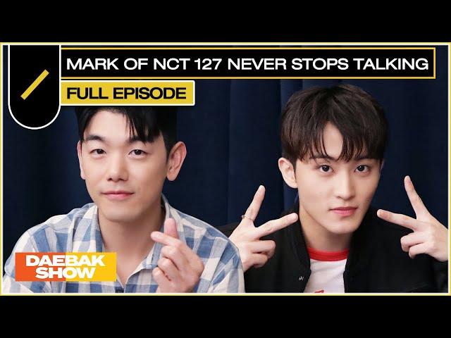 MARK of NCT 127 Never Stops Talking, Can Anyone 'Fact Check' This Convo?!  | DAEBAK SHOW S3 EP15