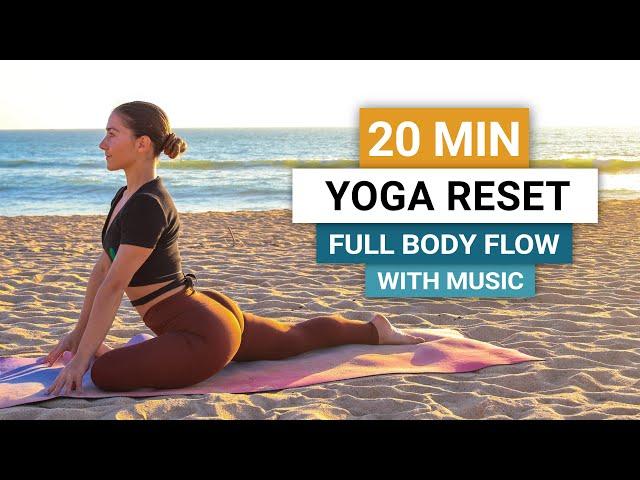 20 Min Yoga Reset | All Levels Full Body Yoga Flow With Music