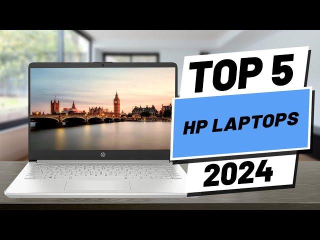 Top 5 BEST HP Laptops in [2024]