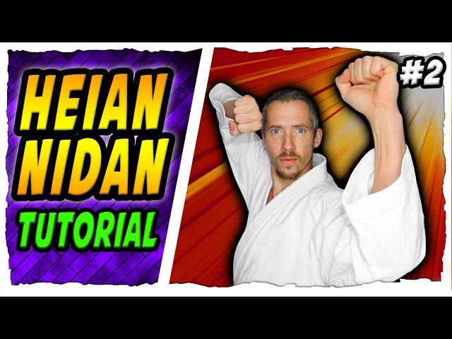 Heian Nidan Step By Step | Shotokan Karate Kata Heian Nidan Tutorial