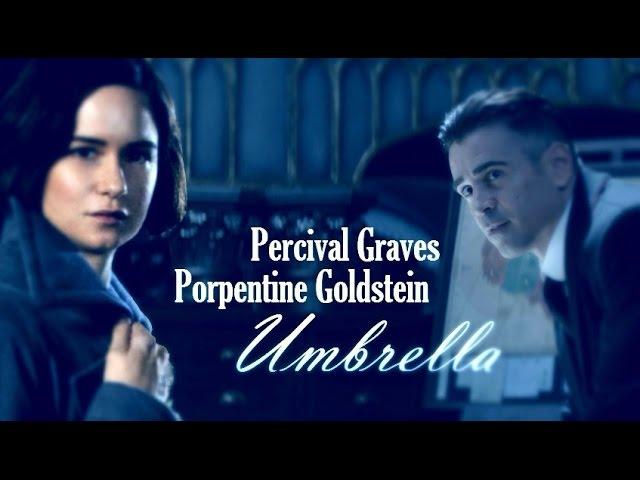 Percival Graves||Porpentina Goldstein||Umbrella