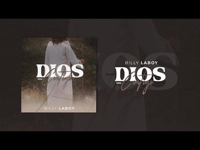 Dios Está Contigo | Billy Laboy [OFFICIAL]