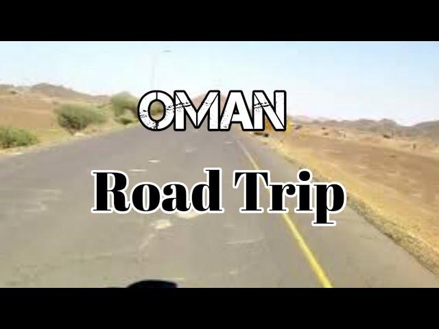 Muscat Oman Travel vlog | Road Trip Muscat Ibra Road | By Rizvi Travel Vlogs