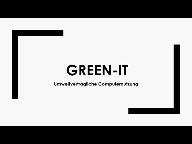 Green IT einfach und kurz erklärt