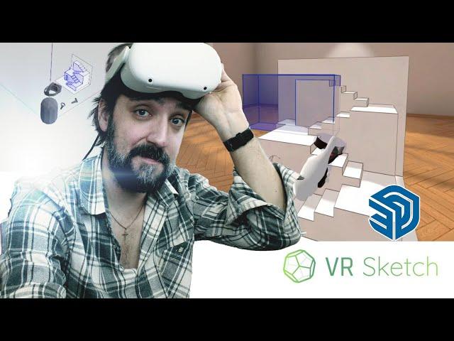 Sketchup VR  using the Quest VR Sketch app - Holy crap its cool