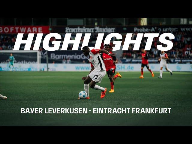 Knappe Niederlage beim Deutschen Meister I Highlights Bayer Leverkusen - Eintracht Frankfurt