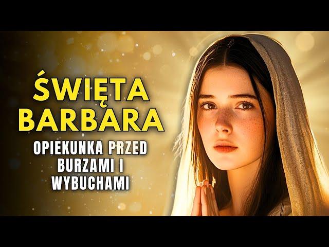 ️Poznaj WZRUSZAJĄCĄ historię ŚWIĘTA BARBARA... Cuda, cierpienie i świętość