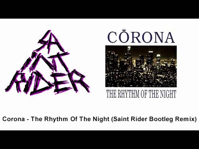 Corona - The Rhythm Of The Night (Saint Rider Dubstep Remix)