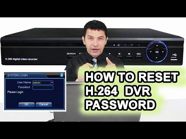 How to reset H.264 Network DVR (for lost password) using password generators