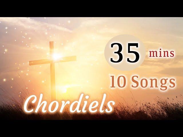 Ten Chordiels Songs / 35mins / Chordiels Music