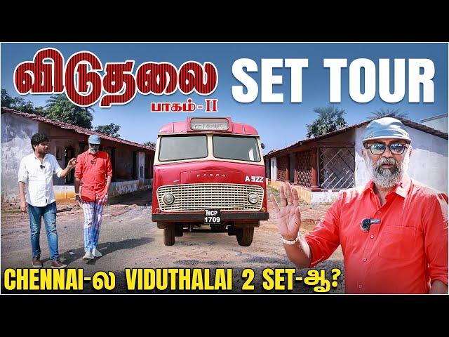 Viduthalai 2 Live Set Visit With Art Director Jacki - Exclusive | Vetrimaaran | Vijay Sethupathi