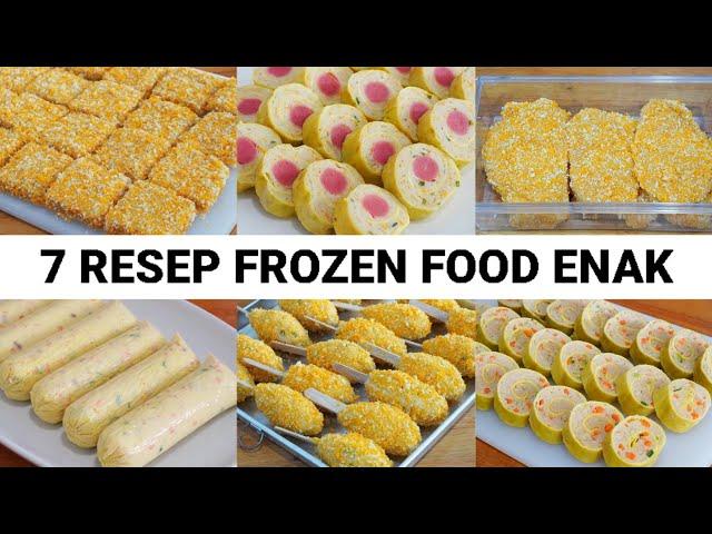 7 RESEP FROZEN FOOD STOK UNTUK BULAN RAMADHAN | SEMUA ORANG MENYUKAINYA