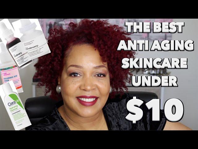 The BEST ANTI-AGIN SKINCARE UNDER $10| AFFORDABLE SKINCARE | Mature Skin | NeeCJae