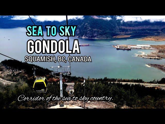 Sea to Sky Gondola | Beautiful British Columbia