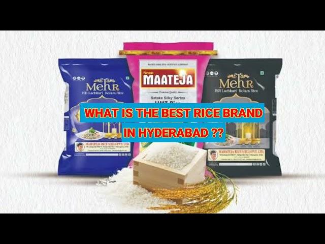 WHAT ARE THE TYPES OF RICE GRAINS AND THEIR QUALITY | TOP RICE BRAND IN HYDERABAD | MAHATEJA RICE