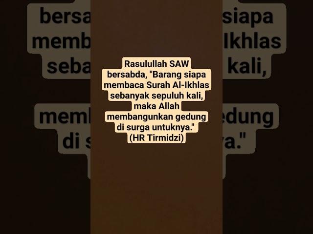 Keutamaan membaca Surah Al-Ikhlas 10x