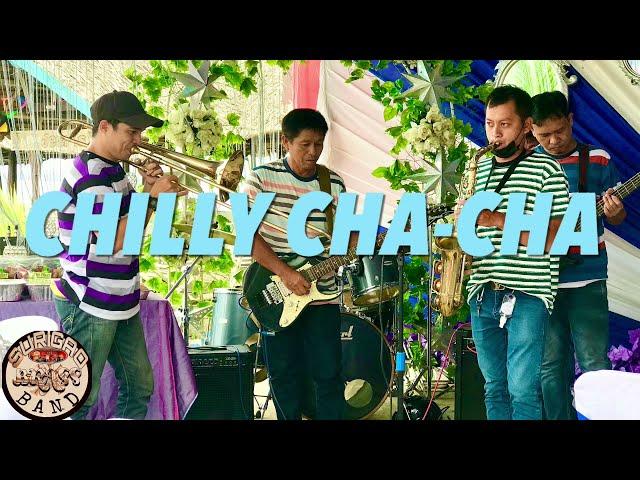 CHILLY CHA-CHA | Surigao Brass Band Birthday Gig...