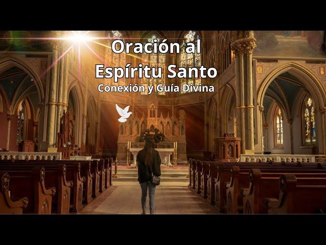 El Secreto de la Oración al Espíritu Santo: ¡Guía Divina!